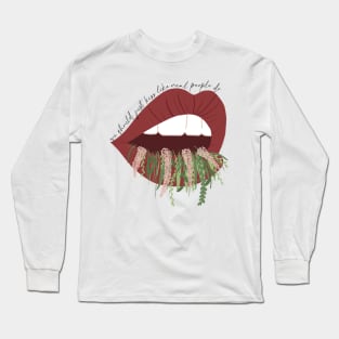 Like Real People Do Lips Lyric Long Sleeve T-Shirt